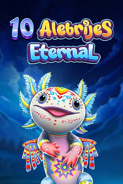 10 Alebrijes Eternal